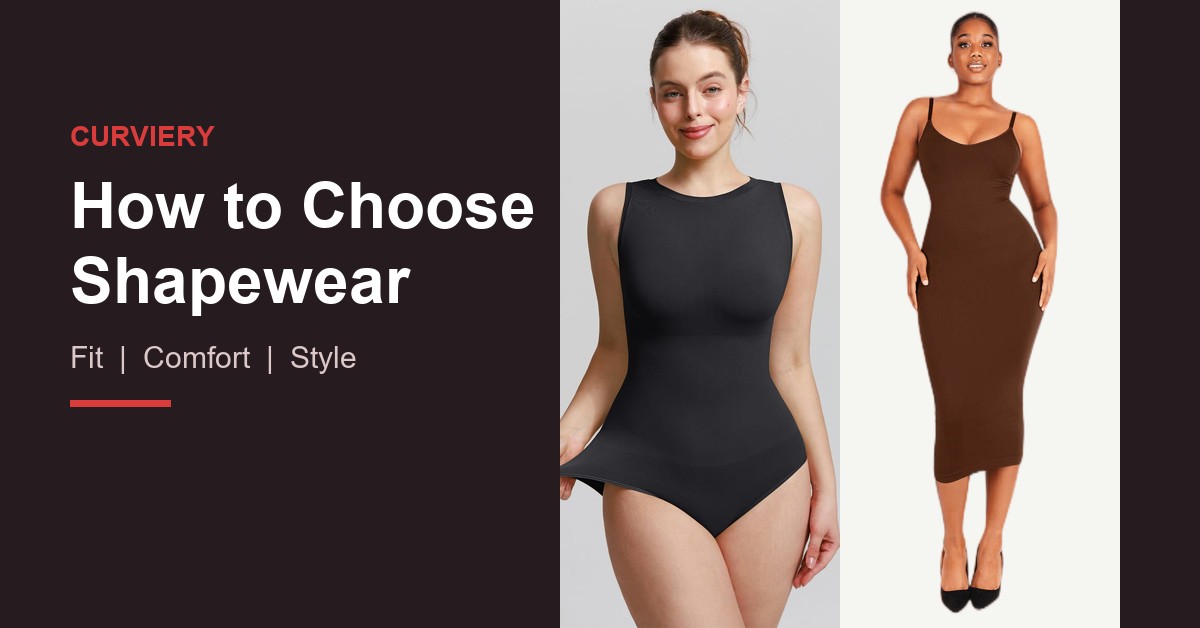 How to Choose Shapewear guide cover with Curviery bodysuit and shaper dress.